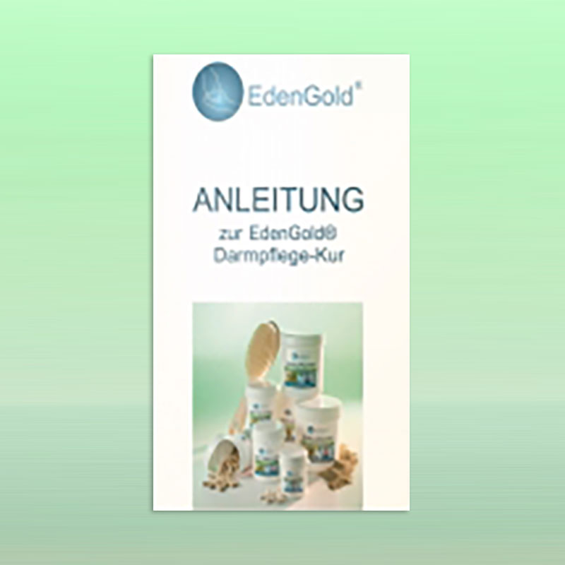 Anleitung zur EdenGold Verdauungstrakt-Instandsetzung